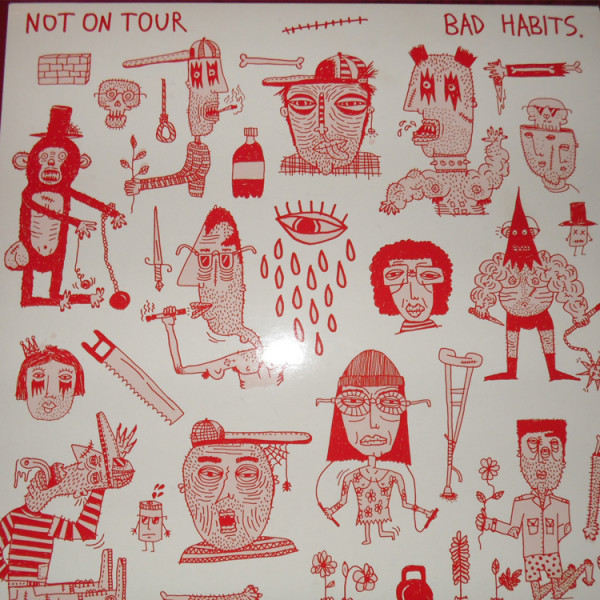 Not On Tour - Bad habits