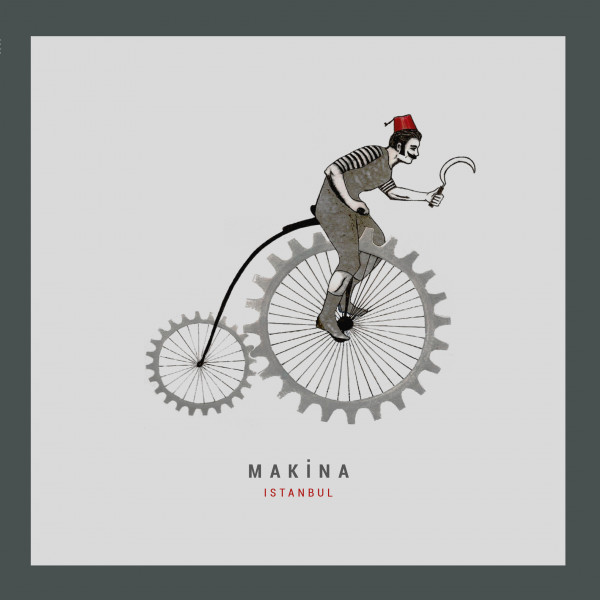 Makina - Istanbul