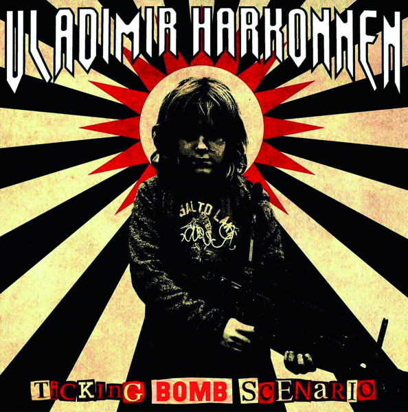 Vladimir Harkonnen - Ticking Bomb Scenario
