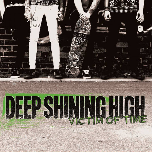 Deep Shining High - Victim Of Time